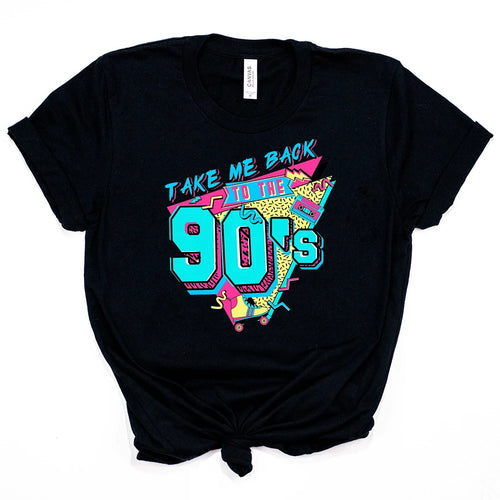"Take Me Back to the 90s" Retro Graphic T-Shirt